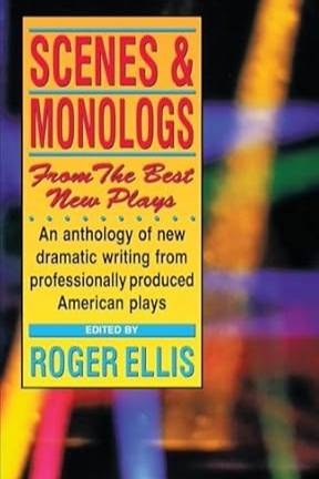 Scenes & Monologs from the Best New Plays